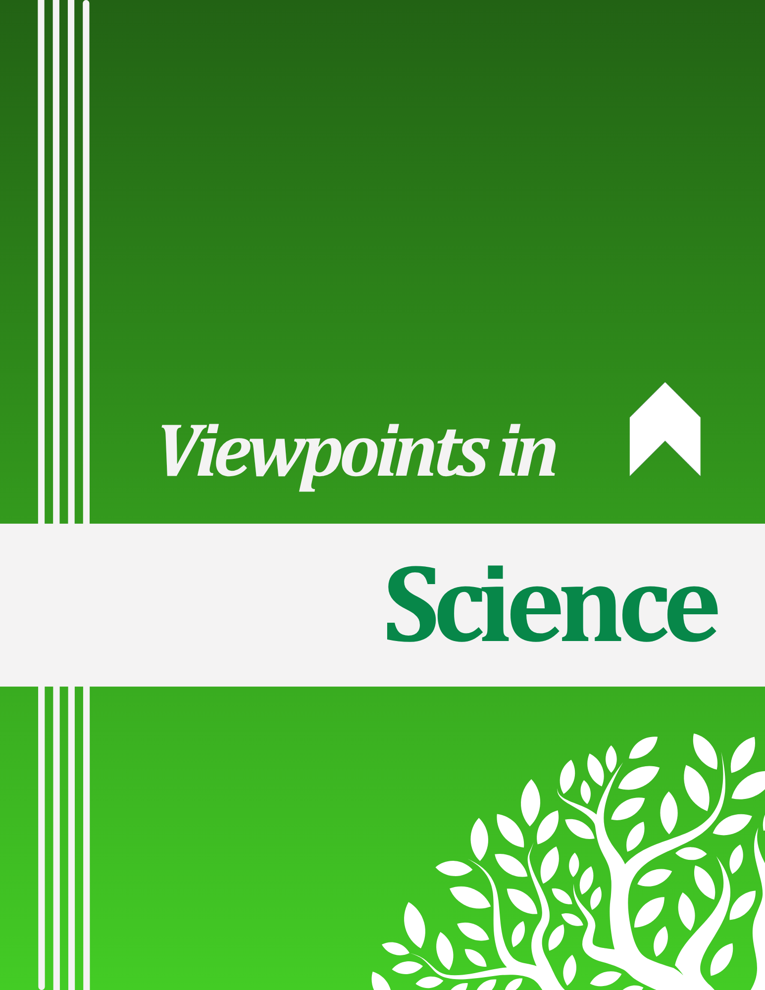 					View Welcome to the Viewpoints in Science!
				